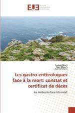 Les gastro-enterologues face a la mort af Souhail Mlaih
