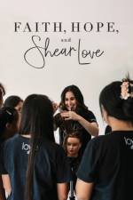 Faith, Hope, and Shear Love af Dianna Bautista