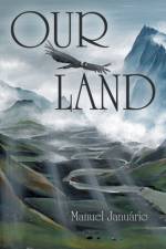 Our Land af Manuel Januario