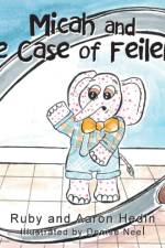 Micah and The Case of Feilebnu af Ruby Hedin