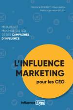 L'influence Marketing pour les CEO af Stéphane Bouillet