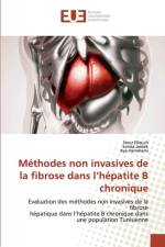 Methodes non invasives de la fibrose dans l'hepatite B chronique af Sonda Jardak