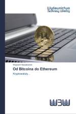 Od Bitcoina do Ethereum af Wojciech Nowakowski