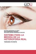 Sistema Para La Medida de la Heteroforia Real af Ricardo Bernárdez Vilaboa