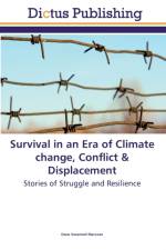 Survival in an Era of Climate change, Conflict & Displacement af Dana Savannah MacLean