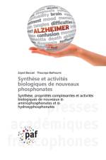 Synthese et activites biologiques de nouveaux phosphonates af Thouraya Barhoumi