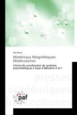 Materiaux Magnetiques Moleculaires af Ana Borta