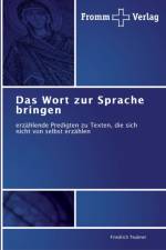 Wort zur Sprache bringen af Friedrich Teubner
