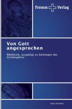 Von Gott angesprochen af Klaus Ketelhut
