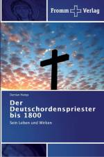 Deutschordenspriester bis 1800 af Damian Hungs