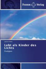 Lebt als Kinder des Lichts af Joachim Roller