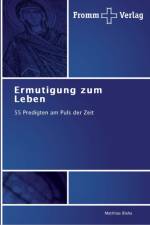 Ermutigung zum Leben af Matthias Blaha