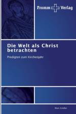 Welt als Christ betrachten af Marc Griesser