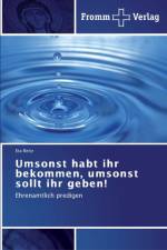 Umsonst habt ihr bekommen, umsonst sollt ihr geben! af Eta Reitz