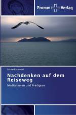 Nachdenken auf dem Reiseweg af Eckhard Schendel