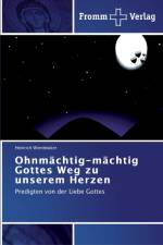 Ohnmachtig-machtig Gottes Weg zu unserem Herzen af Heinrich Wienbeuker