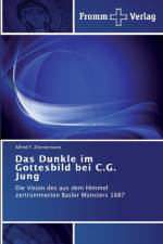 Dunkle im Gottesbild bei C.G. Jung af Alfred F Zimmermann