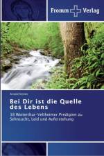Bei Dir ist die Quelle des Lebens af Arnold Steiner