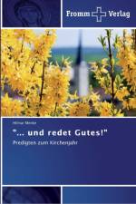 ... und redet Gutes! af Hilmar Menke
