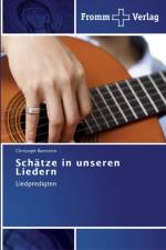 Schatze in unseren Liedern af Christoph Ramstein