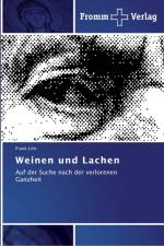 Weinen und Lachen af Frank Lilie