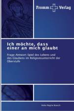 Ich moechte, dass einer an mich glaubt af Heike Regine Bausch