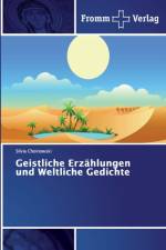Geistliche Erzahlungen und Weltliche Gedichte af Silvia Choinowski
