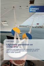 Legionella prevention on cruise ship af Pavic Davor