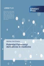 Potential Ferrocenyl derivatives in medicine af Mokhles Abd-Elzaher