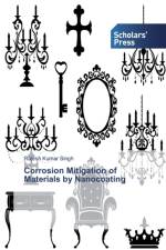 Corrosion Mitigation of Materials by Nanocoating af Rajesh Kumar Singh
