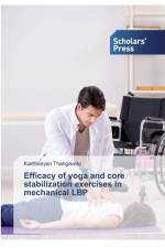 Efficacy of yoga and core stabilization exercises in mechanical LBP af Karthikeyan Thangavelu