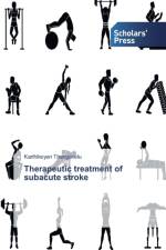 Therapeutic treatment of subacute stroke af Karthikeyan Thangavelu