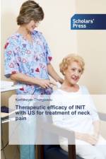 Therapeutic efficacy of INIT with US for treatment of neck pain af Karthikeyan Thangavelu