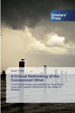 Critical Rethinking of the Condemned Other af Sarah Tottle