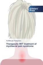 Therapeutic INIT treatment of myofascial pain syndrome af Karthikeyan Thangavelu