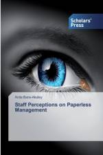 Staff Perceptions on Paperless Management af Anita Bans-Akutey