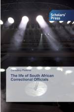 life of South African Correctional Officials af Dannyboy Pieterse