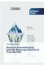 Study on Interrelationship between Medoroga (Obesity) & Prameha (DM) af Priyadarshini Tewari