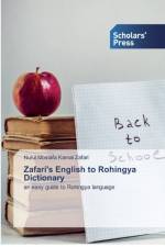 Zafari's English to Rohingya Dictionary af Nurul Mostafa Kamal Zafari