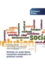 Articles on west Asian countries emphasis on political unrest af Zahra Hossein Pour