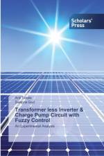 Transformer less Inverter & Charge Pump Circuit with Fuzzy Control af Anil Tekale
