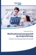 Multinationaal perspectief op zorgverlening af Adegbenga Ademolu