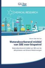 Waterabsorberend middel van SBE voor biopetrol af Azharin Shah Abd Aziz