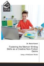 Fostering the Memoir Writing Skills as a Creative Non-Fiction Genre af Dr Rania Kamal