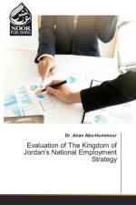 Evaluation of The Kingdom of Jordan's National Employment Strategy af Dr Anan Abu-Hummour