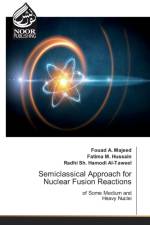 Semiclassical Approach for Nuclear Fusion Reactions af Radhi Sh Hamodi Al-Taweel