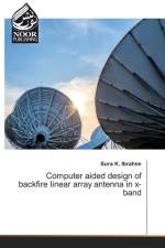 Computer aided design of backfire linear array antenna in x-band af Sura K Ibrahim