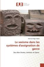 sexisme dans les systemes d'assignation de genre af Amanuel Raga Yadate