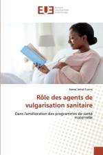 Role des agents de vulgarisation sanitaire af Kemal Jemal Tunne