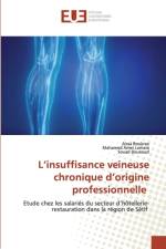 L'insuffisance veineuse chronique d'origine professionnelle af Aissa Boukraa